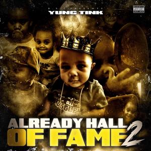 ALREADY HALL OF FAME2 (Explicit)