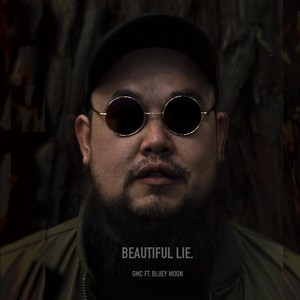 Beautiful Lie (feat. Bluey Moon) [Explicit]