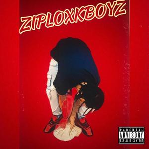 ZipLoxkBoyz (Explicit)