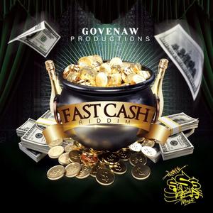 Fast Cash Riddim