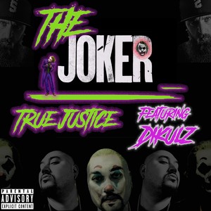 The Joker(feat. Dikulz) (Explicit)