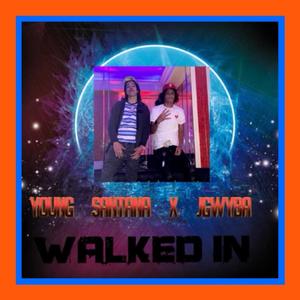 WALKED IN (feat. JGWYBA) [Explicit]