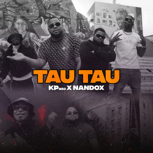 Tau Tau (Explicit)