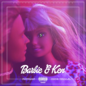 Barbie & Ken (Explicit)