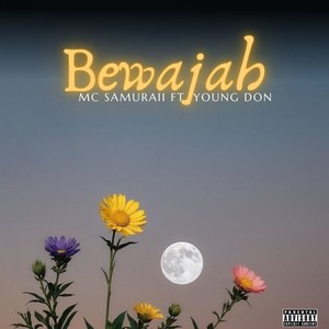 Bewajah (Explicit)