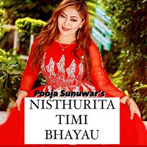 Nisthuri Ta Timi Bhayau
