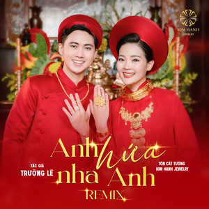 Anh Hứa Nha Anh (Remix)