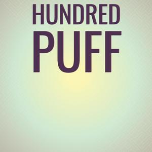 Hundred Puff