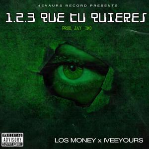 1.2.3 Que Tu Quieres (feat. LOSMONEY) [Radio Edit]