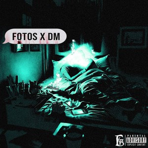 FOTOS x DM (Explicit)