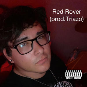 Red Rover (Explicit)