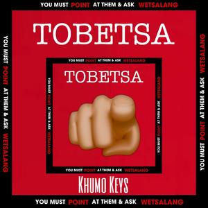 Tobetsa 2.0 (To Myztro & Focalistic)