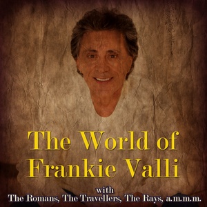 The World of Frankie Valli