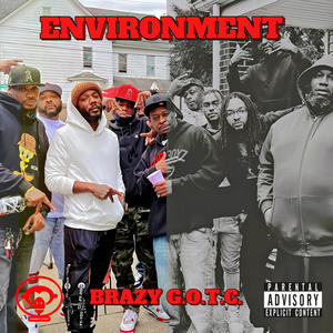 Environment (feat. Rick Chainy) [Explicit]