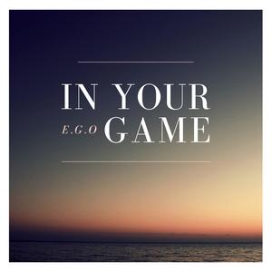 In Your Game (Radio Edit)