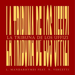 La tribuna de los Uffizi (feat. Nico Vercetti) [Explicit]