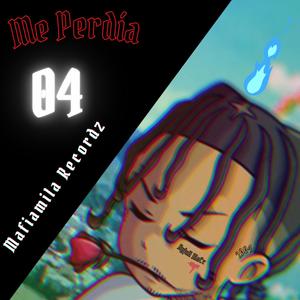 Me Perdia (Explicit)