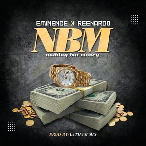 NBM (feat. Reenardo) (Explicit)