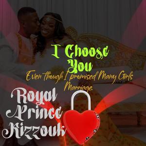 I Choose You-Kizomba Deluxe (feat. David Fangas (Zimbabwean))