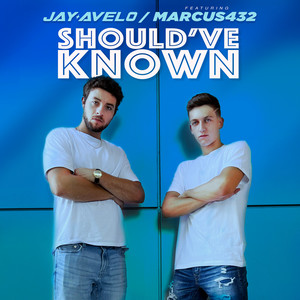Should've Known (Explicit)