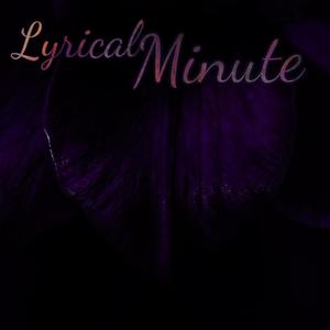 Lyrical Minute (Explicit)