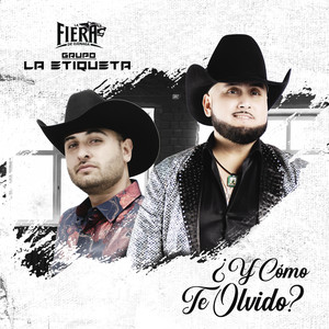 ¿Y Cómo Te Olvido?