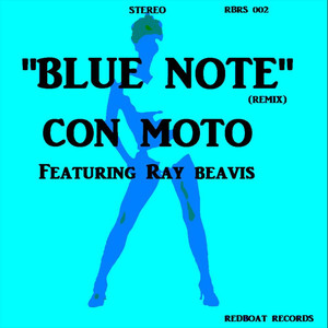 Blue Note (Remix) [feat. Ray Beavis]
