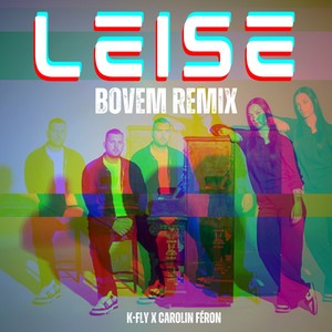 Leise (Bovem Remix)