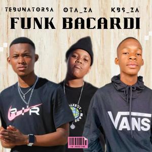 Funk Bacardi (feat. Ota_za & KBS_za)