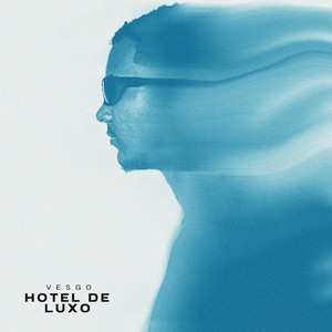 Hotel de Luxo (Explicit)