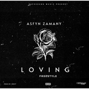 LOVING (Freestyle)