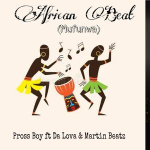 African Beat (Mufunwa) (feat. Da Lova & Martin Beatz)