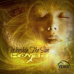 Worship The Sun (Original Mix)