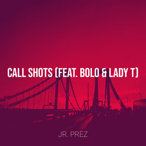 Call Shots (Explicit)