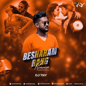 Besharam Rang - Pathaan - Dj TNY (Remix)