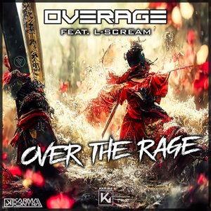 Over The Rage (Radio Edit)