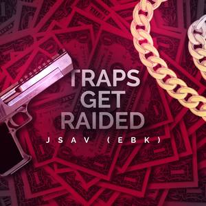 Traps Get Raided