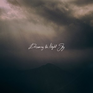 Dreaming the Night Sky