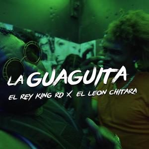 La guaguita (feat. El Leon Chitara)