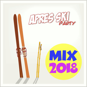 Apres Ski Party Mix 2018