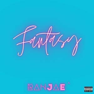 Fantasy (Explicit)