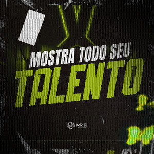 Mostra Todo Seu Talento (Explicit)