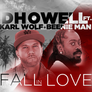 Fall In Love (feat. Karl Wolf & Beenie Man)