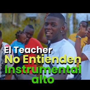 No Entienden "Instrumental Alto"