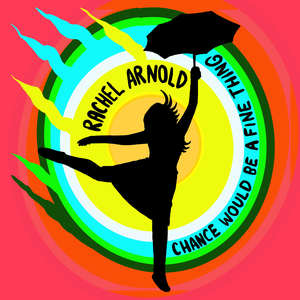 Chance Would Be A Fine Thing