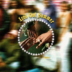 ICED OUT SUMMER (Explicit)