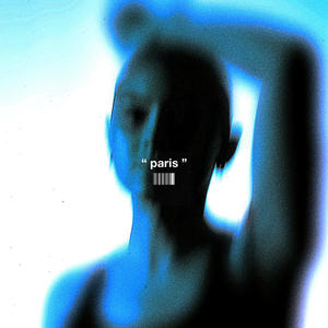 Paris (Original) (Explicit)