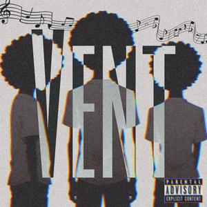 Vent (feat. Colion Made the Beat) (Explicit)