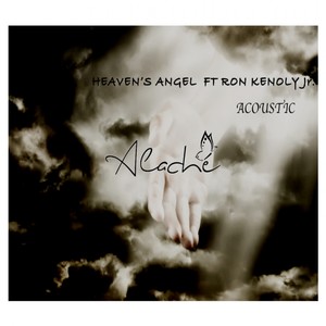 Heaven's Angel (feat. Ron Kenoly Jr) [Acoustic] - Single