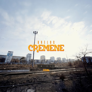 Cremene (Explicit)